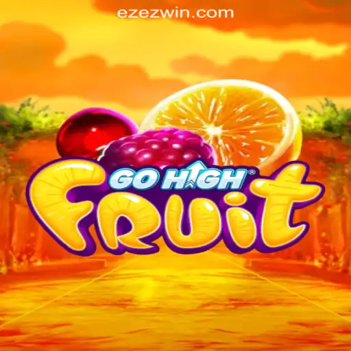 Exploring the Thrilling World of GoHighFruit