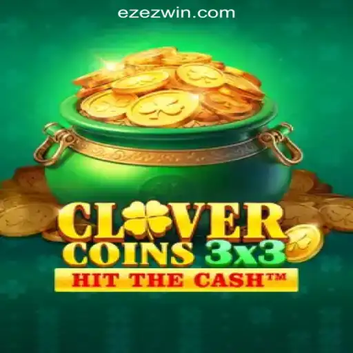 Exploring Clovercoin3x3: A Thrilling New Game Experience with EZEZ.Com