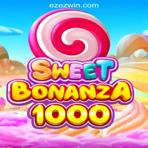 Unlocking the Excitement of SweetBonanza1000 at EZEZ.Com